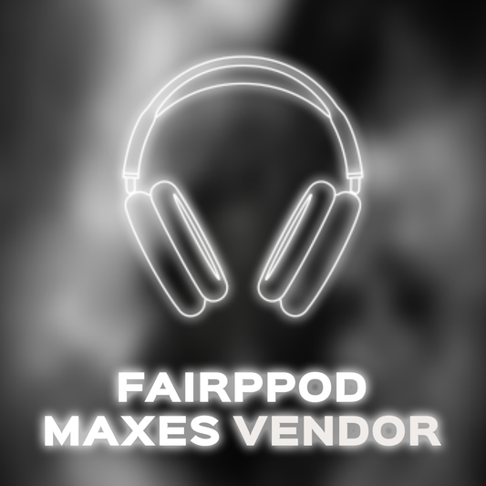 Fairpod Max Supplier