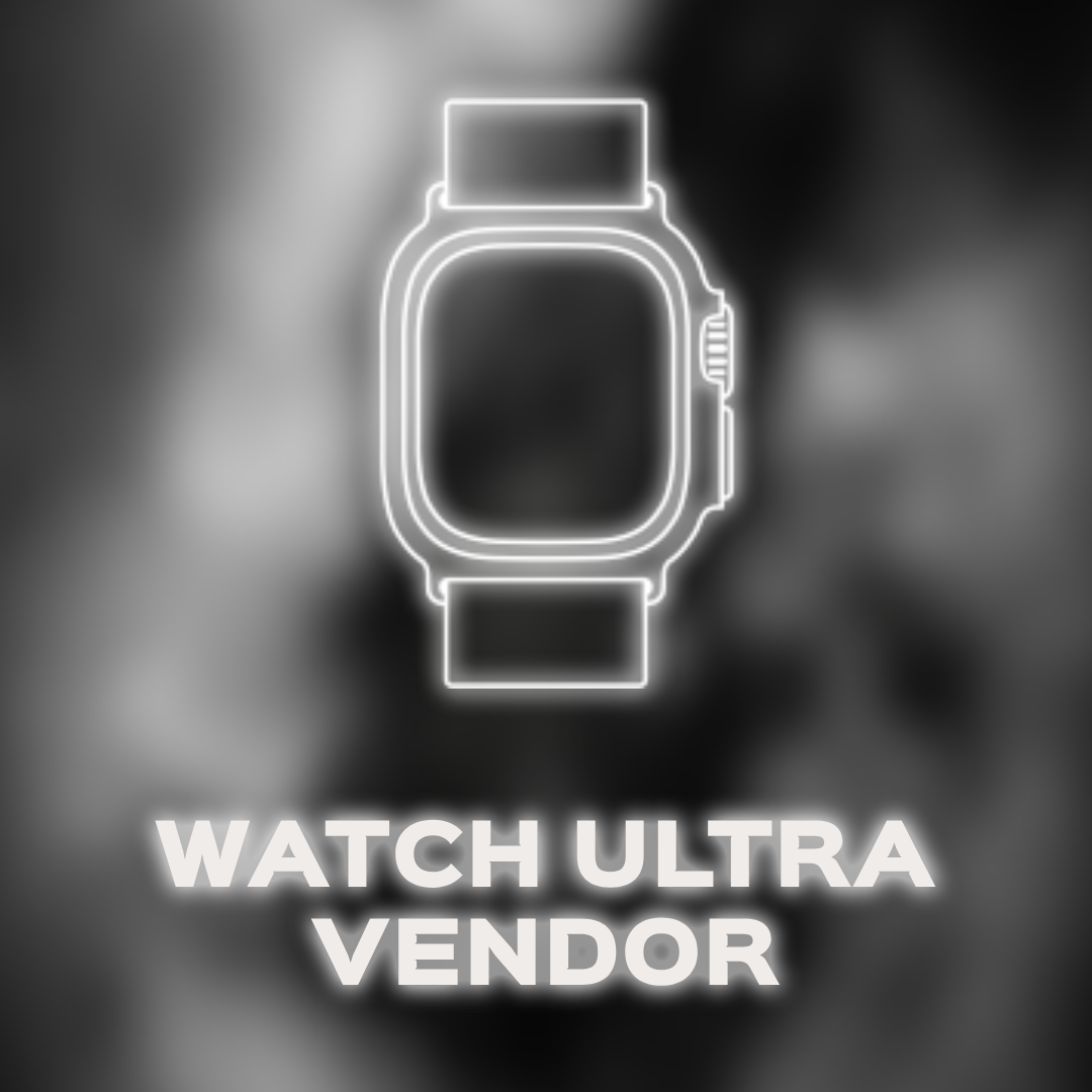 Watch Ultra Supplier